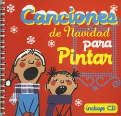 CANCIONES DE NAVIDAD PARA PINTAR | 9788493529710 | ROIG AYUSO, MONTSE (1964- )  [ET. AL.] | Galatea Llibres | Llibreria online de Reus, Tarragona | Comprar llibres en català i castellà online