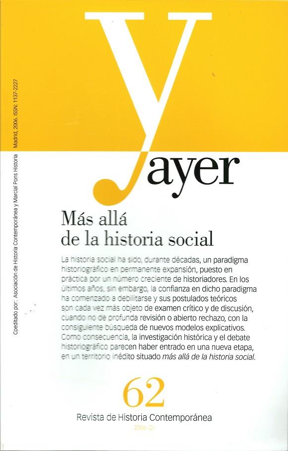 AYER 62. MAS ALLA DE LA HISTORIA SOCIAL | 9788496467323 | CABRERA, MIGUEL ÁNGEL | Galatea Llibres | Llibreria online de Reus, Tarragona | Comprar llibres en català i castellà online