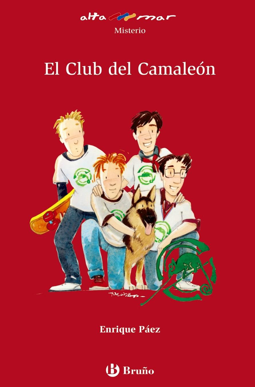 CLUB DEL CAMALEON, EL | 9788421696729 | PAEZ, ENRIQUE | Galatea Llibres | Llibreria online de Reus, Tarragona | Comprar llibres en català i castellà online