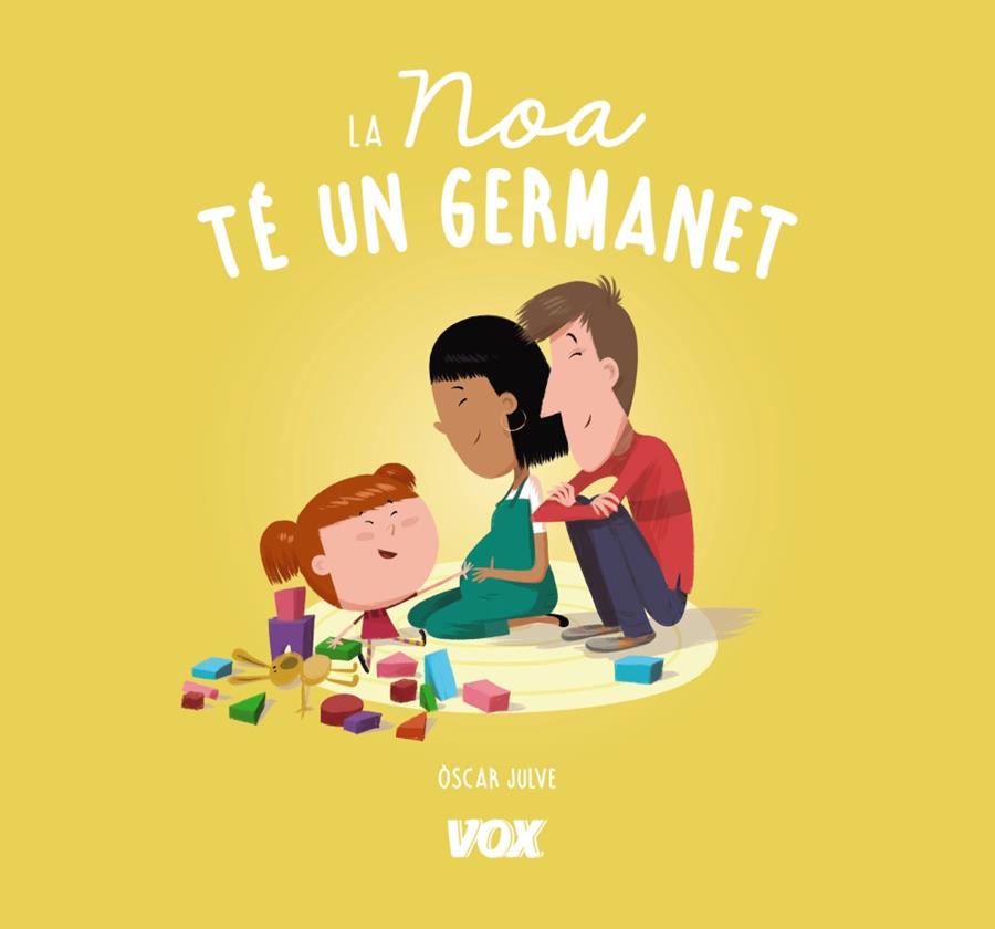 LA NOA Té UN GERMANET | 9788499742809 | JULVE GIL, ÒSCAR | Galatea Llibres | Llibreria online de Reus, Tarragona | Comprar llibres en català i castellà online