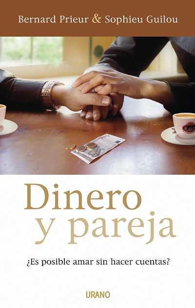 DINERO Y PAREJA | 9788479536718 | PRIEUR, BERNARD | Galatea Llibres | Llibreria online de Reus, Tarragona | Comprar llibres en català i castellà online