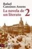 NOVELA DE UN LITERATO, LA: 2 | 9788420659138 | CANSINOS ASSENS, RAFAEL | Galatea Llibres | Llibreria online de Reus, Tarragona | Comprar llibres en català i castellà online