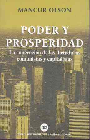 PODER Y PROSPERIDAD | 9788432310614 | OLSON, MANCUR | Galatea Llibres | Llibreria online de Reus, Tarragona | Comprar llibres en català i castellà online