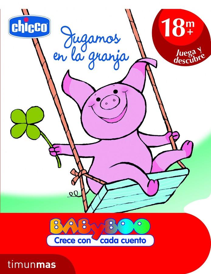 JUGAMOS EN LA GRANJA | 9788408103158 | CHICCO | Galatea Llibres | Llibreria online de Reus, Tarragona | Comprar llibres en català i castellà online