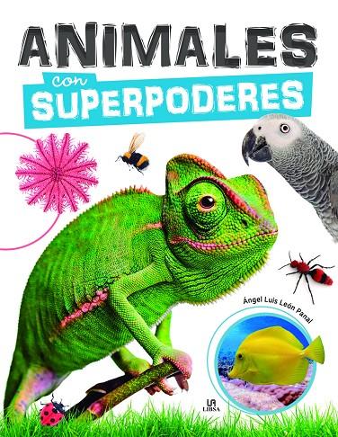 ANIMALES CON SUPERPODERES | 9788466240192 | LEÓN PANAL, ÁNGEL LUIS | Galatea Llibres | Llibreria online de Reus, Tarragona | Comprar llibres en català i castellà online