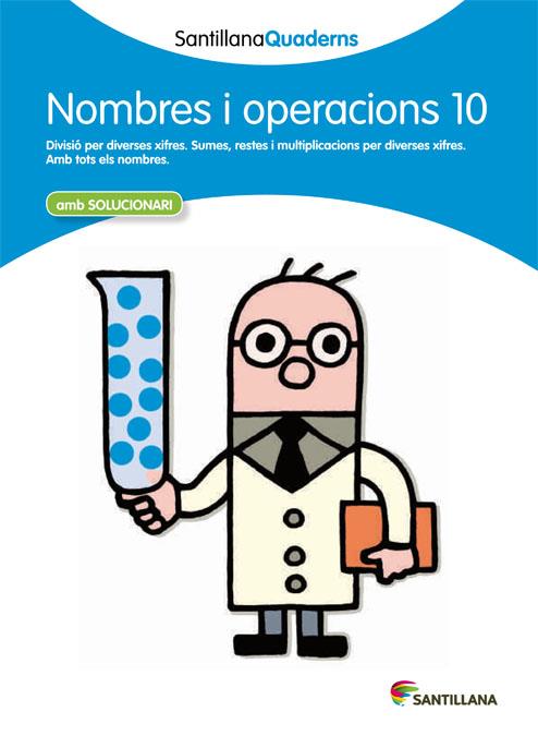 NOMBRES I OPERACIONS 10 (SANTILLANA QUADERNS) | 9788468013916 | Galatea Llibres | Llibreria online de Reus, Tarragona | Comprar llibres en català i castellà online