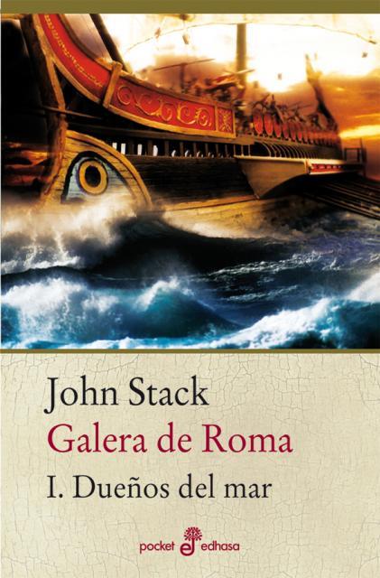 GALERA DE ROMA. DUEÑOS DEL MAR 1 | 9788435019774 | STACK, JOHN | Galatea Llibres | Llibreria online de Reus, Tarragona | Comprar llibres en català i castellà online