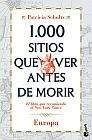 1000 SITIOS QUE VER ANTES DE MORIR EUROPA | 9788427036048 | SCHULTZ, PATRICIA | Galatea Llibres | Llibreria online de Reus, Tarragona | Comprar llibres en català i castellà online