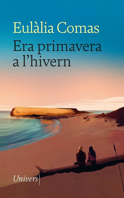 ERA PRIMAVERA A L'HIVERN | 9788419721181 | COMAS LAMARCA, EULÀLIA | Galatea Llibres | Llibreria online de Reus, Tarragona | Comprar llibres en català i castellà online