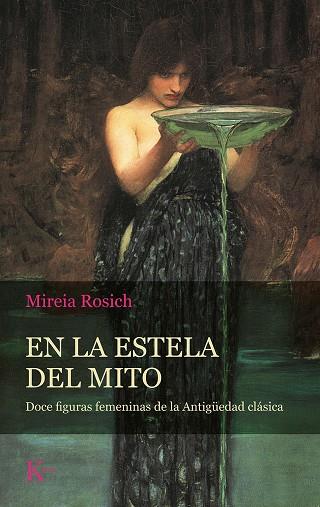 EN LA ESTELA DEL MITO | 9788499888484 | ROSICH, MIREIA | Galatea Llibres | Llibreria online de Reus, Tarragona | Comprar llibres en català i castellà online