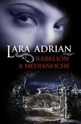 REBELIÓN A MEDIANOCHE | 9788415410355 | ADRIAN, LARA | Galatea Llibres | Librería online de Reus, Tarragona | Comprar libros en catalán y castellano online