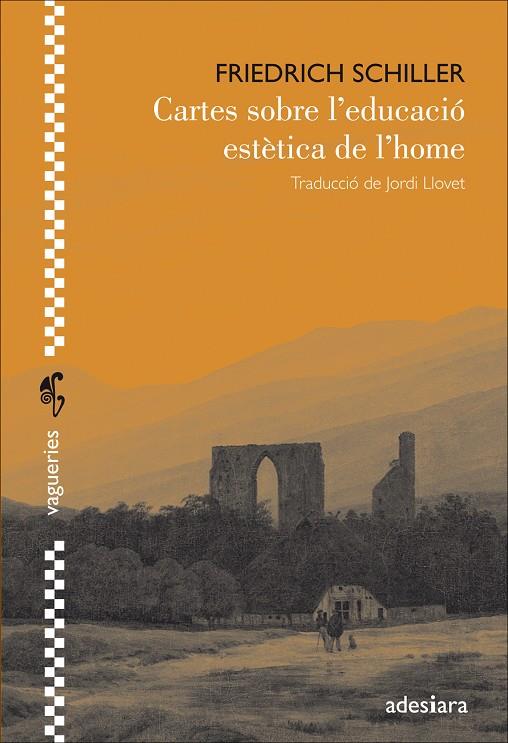 CARTES SOBRE L'EDUCACIÓ ESTÈTICA DE L'HOME | 9788416948208 | SCHILLER, FRIEDRICH | Galatea Llibres | Llibreria online de Reus, Tarragona | Comprar llibres en català i castellà online