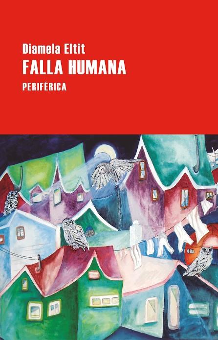 FALLA HUMANA | 9788410171121 | ELTIT, DIAMELA | Galatea Llibres | Llibreria online de Reus, Tarragona | Comprar llibres en català i castellà online