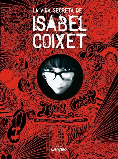 VIDA SECRETA DE ISABEL COIXET, LA | 9788497856706 | COIXET, ISABEL | Galatea Llibres | Llibreria online de Reus, Tarragona | Comprar llibres en català i castellà online