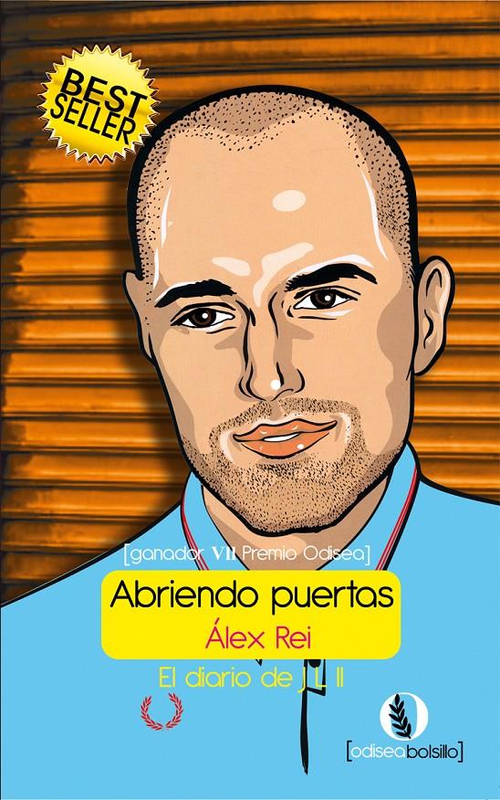 ABRIENDO PUERTAS | 9788415294405 | REY PÉREZ, JOSÉ LUIS | Galatea Llibres | Llibreria online de Reus, Tarragona | Comprar llibres en català i castellà online