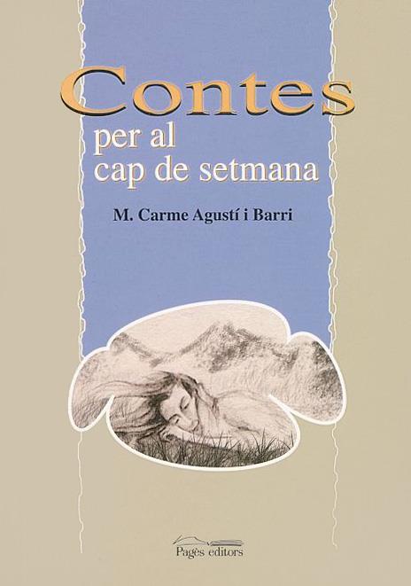 CONTES PER AL CAP DE SETMANA | 9788497790376 | AGUSTI I BARI, M.CARMEN | Galatea Llibres | Llibreria online de Reus, Tarragona | Comprar llibres en català i castellà online