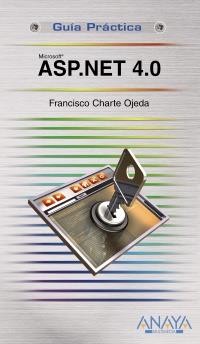 ASP.NET 4.0 | 9788441527638 | CHARTE, FRANCISCO | Galatea Llibres | Llibreria online de Reus, Tarragona | Comprar llibres en català i castellà online