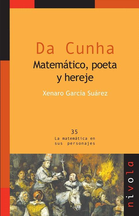 DA CUNHA, MATEMATICO, POETA Y HEREJE | 9788496566965 | GARCIA SUAREZ, XENARO | Galatea Llibres | Librería online de Reus, Tarragona | Comprar libros en catalán y castellano online