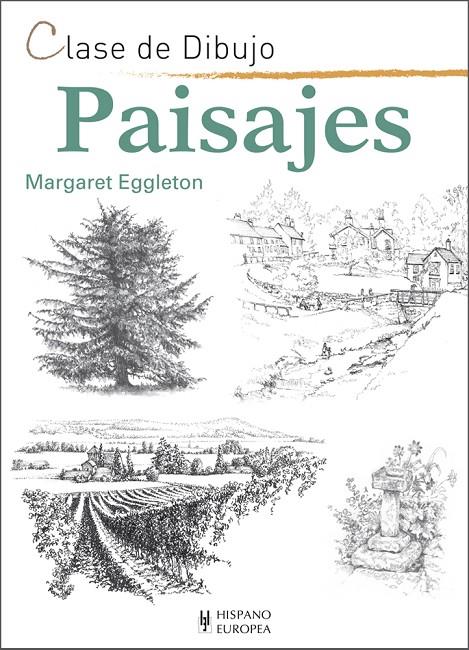 PAISAJES CLASE DE DIBUJO | 9788425521157 | EGGLETON, MARGARET | Galatea Llibres | Llibreria online de Reus, Tarragona | Comprar llibres en català i castellà online