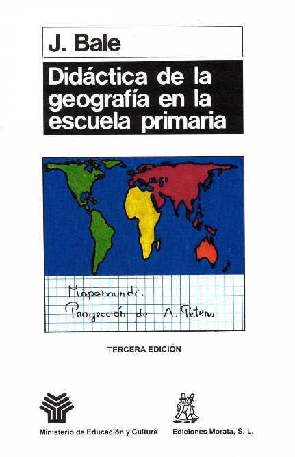 DIDÁCTICA DE LA GEOGRAFÍA EN LA ESCUELA PRIMARIA | 9788471123367 | BALE, JOHN | Galatea Llibres | Llibreria online de Reus, Tarragona | Comprar llibres en català i castellà online