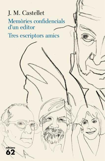 MEMÒRIES CONFIDENCIALS D'UN EDITOR | 9788429769388 | CASTELLET, JOSEP MARIA | Galatea Llibres | Librería online de Reus, Tarragona | Comprar libros en catalán y castellano online