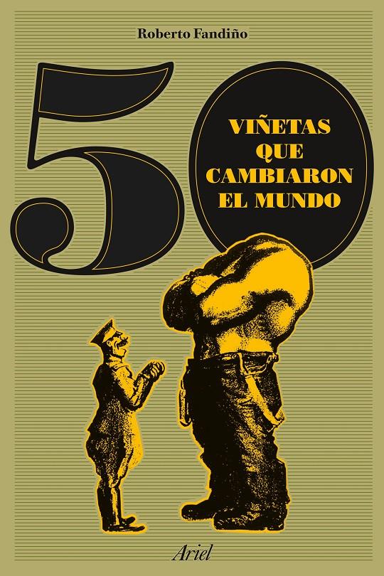 50 VIÑETAS QUE CAMBIARON EL MUNDO | 9788434423862 | FANDIÑO, ROBERTO | Galatea Llibres | Llibreria online de Reus, Tarragona | Comprar llibres en català i castellà online