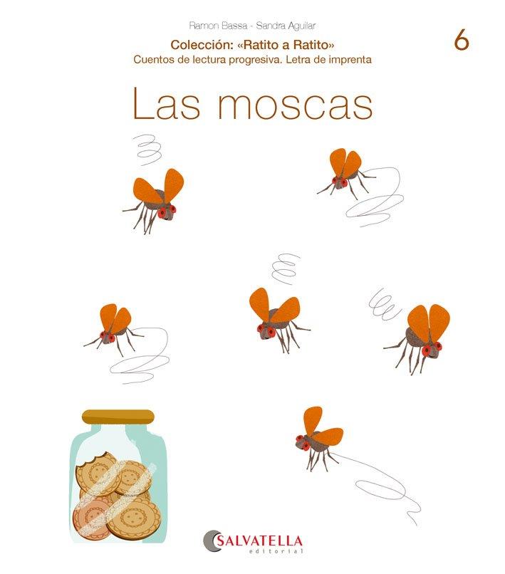 LAS MOSCAS | 9788417841454 | BASSA I MARTÍN, RAMON | Galatea Llibres | Llibreria online de Reus, Tarragona | Comprar llibres en català i castellà online