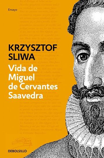 VIDA DE MIGUEL DE CERVANTES SAAVEDRA | 9788466334624 | SLIWA, KRZYSZTOF | Galatea Llibres | Librería online de Reus, Tarragona | Comprar libros en catalán y castellano online