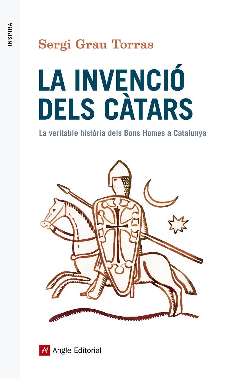 LA INVENCIÓ DELS CÀTARS | 9788416139873 | GRAU, SERGI | Galatea Llibres | Llibreria online de Reus, Tarragona | Comprar llibres en català i castellà online