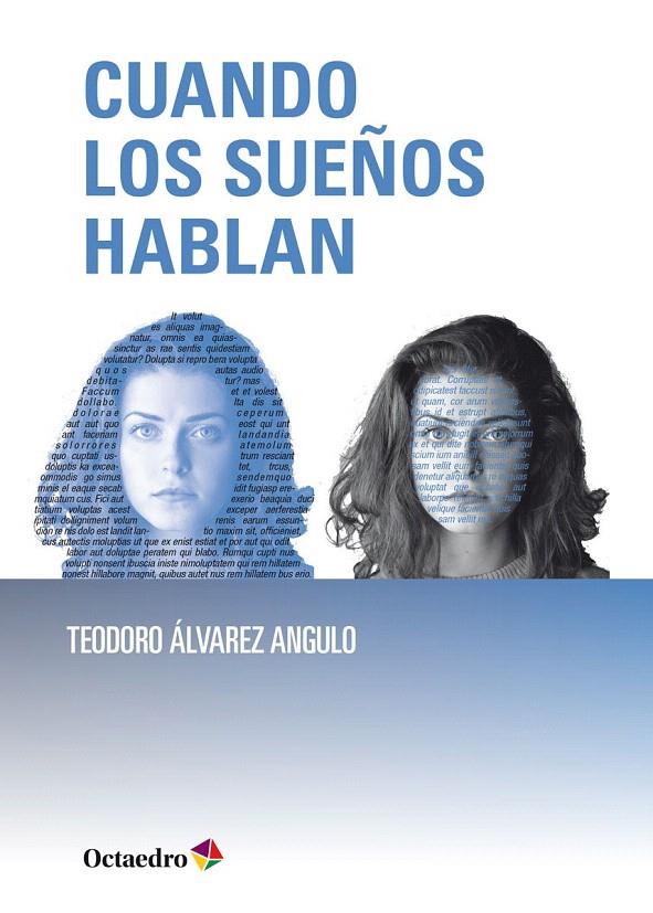 CUANDO LOS SUEÑOS HABLAN | 9788418615344 | ÁLVAREZ, TEODORO | Galatea Llibres | Llibreria online de Reus, Tarragona | Comprar llibres en català i castellà online