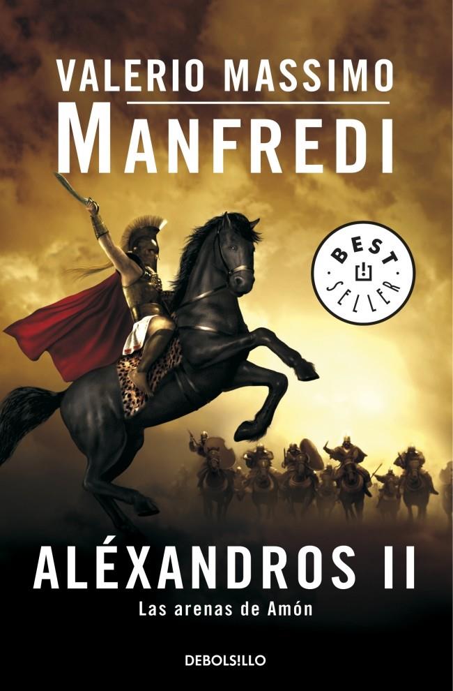 ALEXANDROS II LAS ARENAS DE AMON TRILOGIA | 9788497594417 | MANFREDI, VALERIO MASSIMO | Galatea Llibres | Llibreria online de Reus, Tarragona | Comprar llibres en català i castellà online