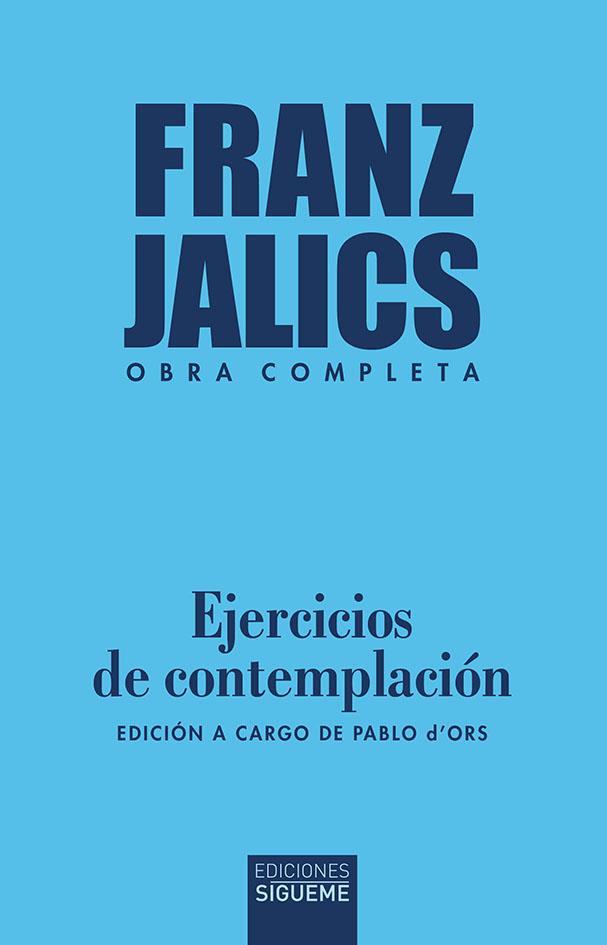 EJERCICIOS DE CONTEMPLACIÓN | 9788430121922 | JÁLICS, FRANZ | Galatea Llibres | Llibreria online de Reus, Tarragona | Comprar llibres en català i castellà online