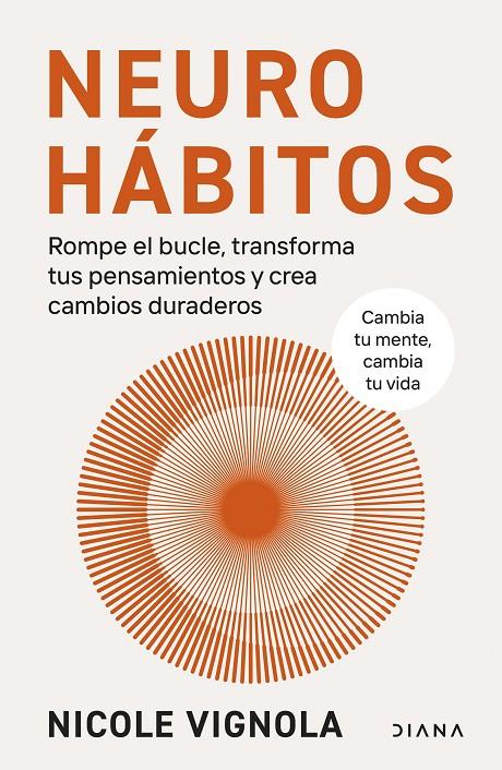 NEUROHABITOS | 9788411192132 | VIGNOLA, NICOLE | Galatea Llibres | Llibreria online de Reus, Tarragona | Comprar llibres en català i castellà online