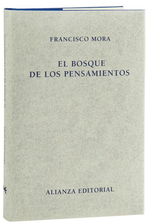 BOSQUE DE LOS PENSAMIENTOS | 9788420669854 | MORA TERUEL, F. | Galatea Llibres | Librería online de Reus, Tarragona | Comprar libros en catalán y castellano online