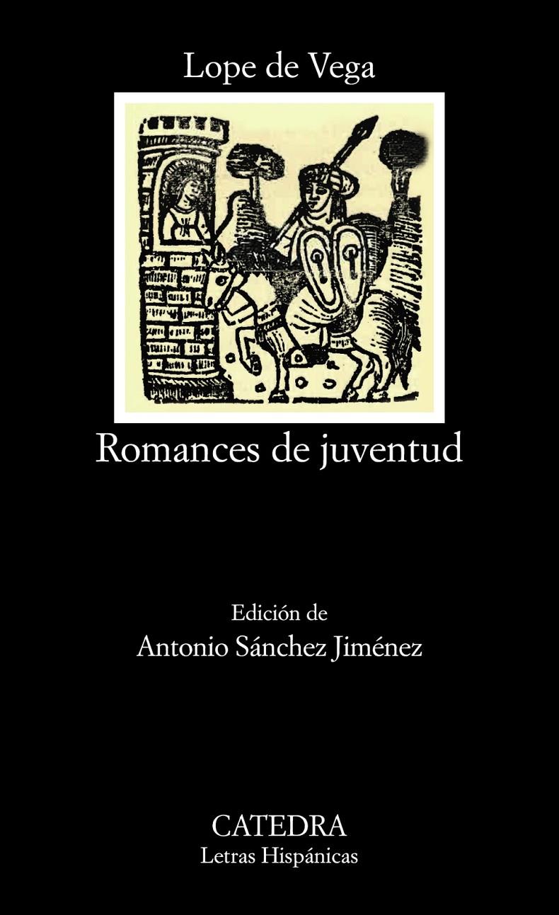 ROMANCES DE JUVENTUD | 9788437633688 | DE VEGA, LOPE | Galatea Llibres | Librería online de Reus, Tarragona | Comprar libros en catalán y castellano online