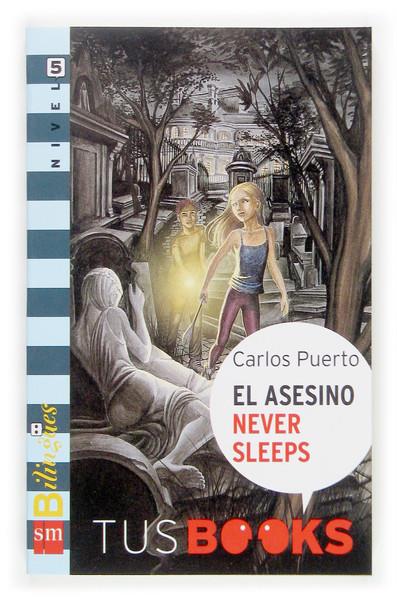 ASESINO NEVER SLEEPS, EL | 9788467509069 | PUERTO, CARLOS | Galatea Llibres | Librería online de Reus, Tarragona | Comprar libros en catalán y castellano online