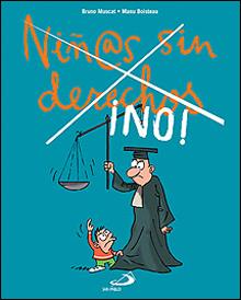 NIÑOS SIN DERECHOS NO | 9788428528450 | MUSCAT, BRUNO | Galatea Llibres | Llibreria online de Reus, Tarragona | Comprar llibres en català i castellà online