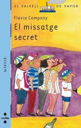 MISSATGE SECRET, EL | 9788466109161 | COMPANY, FLAVIA | Galatea Llibres | Llibreria online de Reus, Tarragona | Comprar llibres en català i castellà online