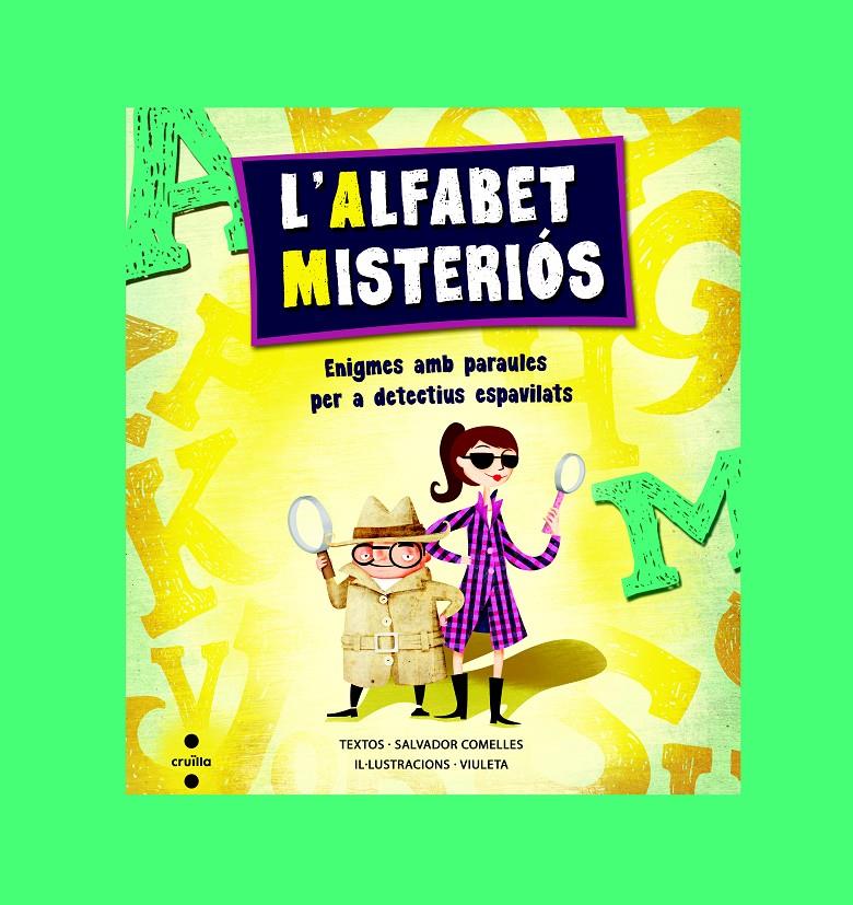 L'ALFABET MISTERIOS | 9788466136204 | COMELLES, SALVADOR | Galatea Llibres | Llibreria online de Reus, Tarragona | Comprar llibres en català i castellà online