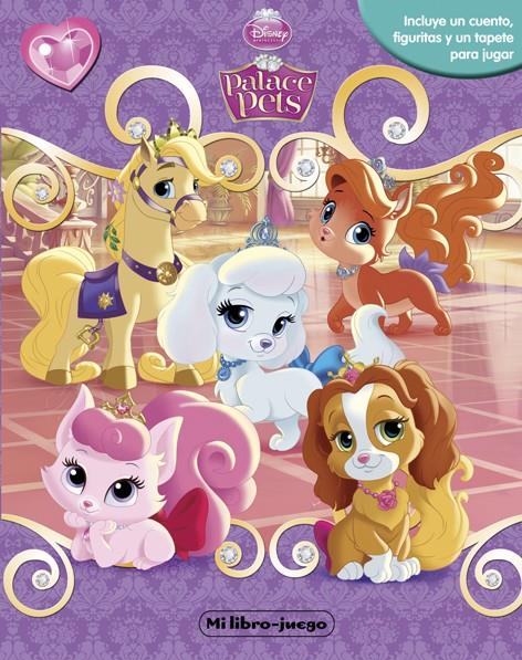 PRINCESAS. PALACE PETS. MI LIBRO-JUEGO | 9788499515786 | Galatea Llibres | Llibreria online de Reus, Tarragona | Comprar llibres en català i castellà online