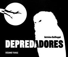 DEPREDADORES | 9786074005202 | GUILLEPPE, ANTONIE | Galatea Llibres | Llibreria online de Reus, Tarragona | Comprar llibres en català i castellà online