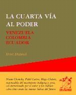 CUARTA VIA AL PODER, LA | 9788489753983 | DIETRICH, HEINZ | Galatea Llibres | Llibreria online de Reus, Tarragona | Comprar llibres en català i castellà online