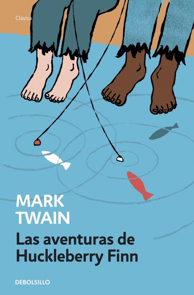 LAS AVENTURAS DE HUCKLEBERRY FINN | 9788490623725 | TWAIN, MARK | Galatea Llibres | Llibreria online de Reus, Tarragona | Comprar llibres en català i castellà online