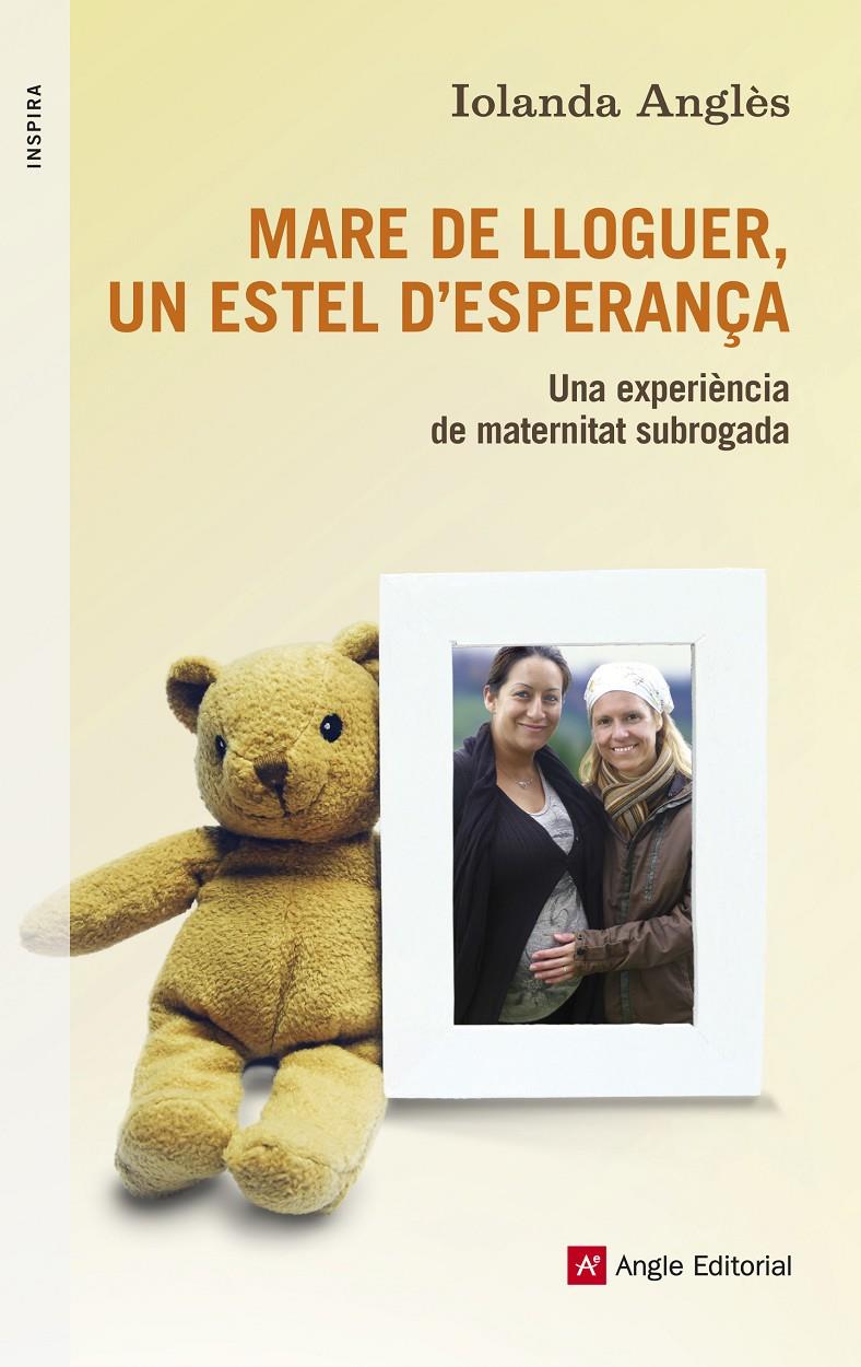 MARE DE LLOGUER, UN ESTEL D'ESPERANÇA | 9788415695134 | ANGLÈS, IOLANDA | Galatea Llibres | Librería online de Reus, Tarragona | Comprar libros en catalán y castellano online