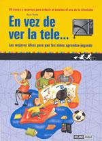 EN VEZ DE VER LA TELE | 9788475563862 | HUETE, ANNA | Galatea Llibres | Llibreria online de Reus, Tarragona | Comprar llibres en català i castellà online