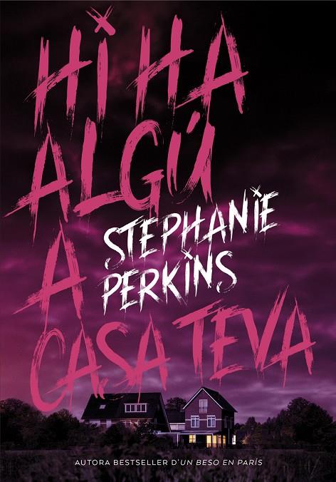 HI HA ALGú A CASA TEVA | 9788424662639 | PERKINS, STEPHANIE | Galatea Llibres | Llibreria online de Reus, Tarragona | Comprar llibres en català i castellà online