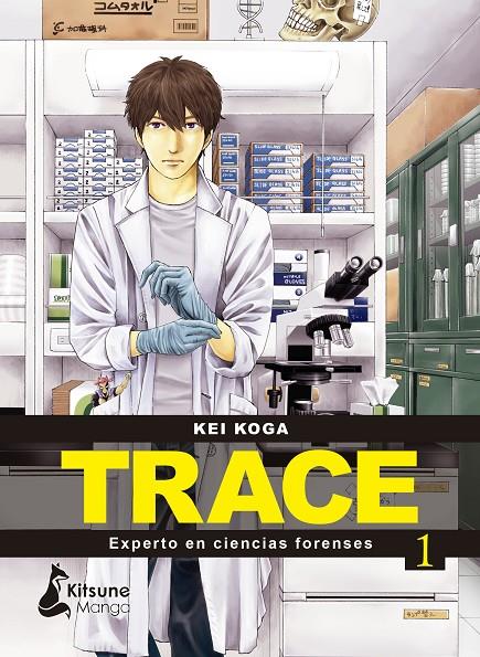 TRACE: EXPERTO EN CIENCIAS FORENSES 1 | 9788418524431 | KOGA, KEI | Galatea Llibres | Llibreria online de Reus, Tarragona | Comprar llibres en català i castellà online