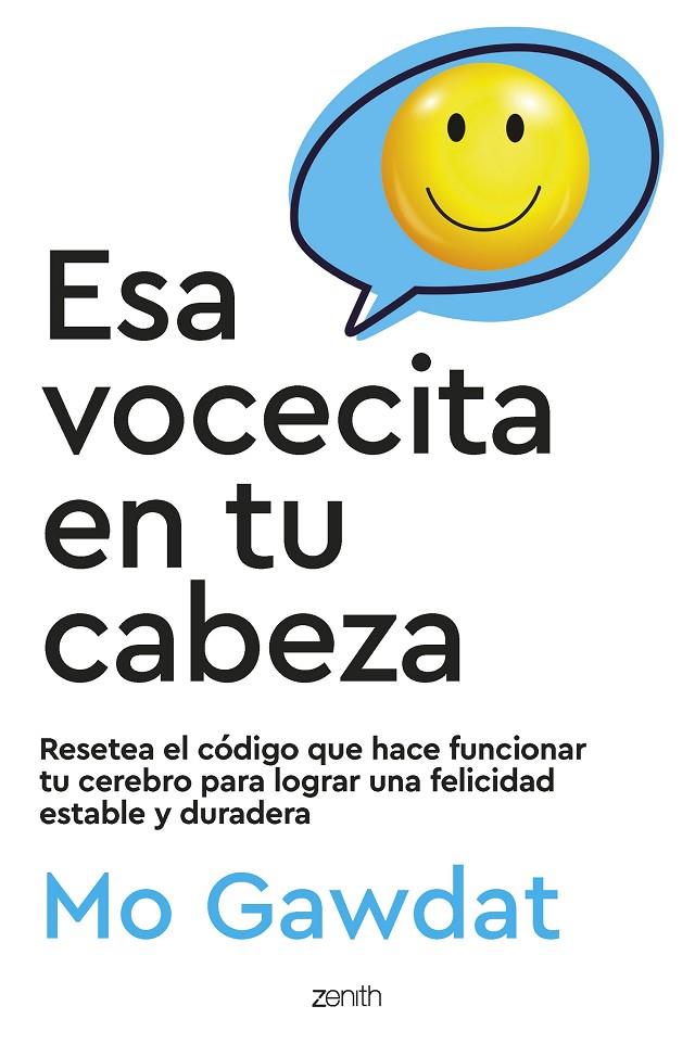 ESA VOCECITA EN TU CABEZA | 9788408267225 | GAWDAT, MO | Galatea Llibres | Llibreria online de Reus, Tarragona | Comprar llibres en català i castellà online