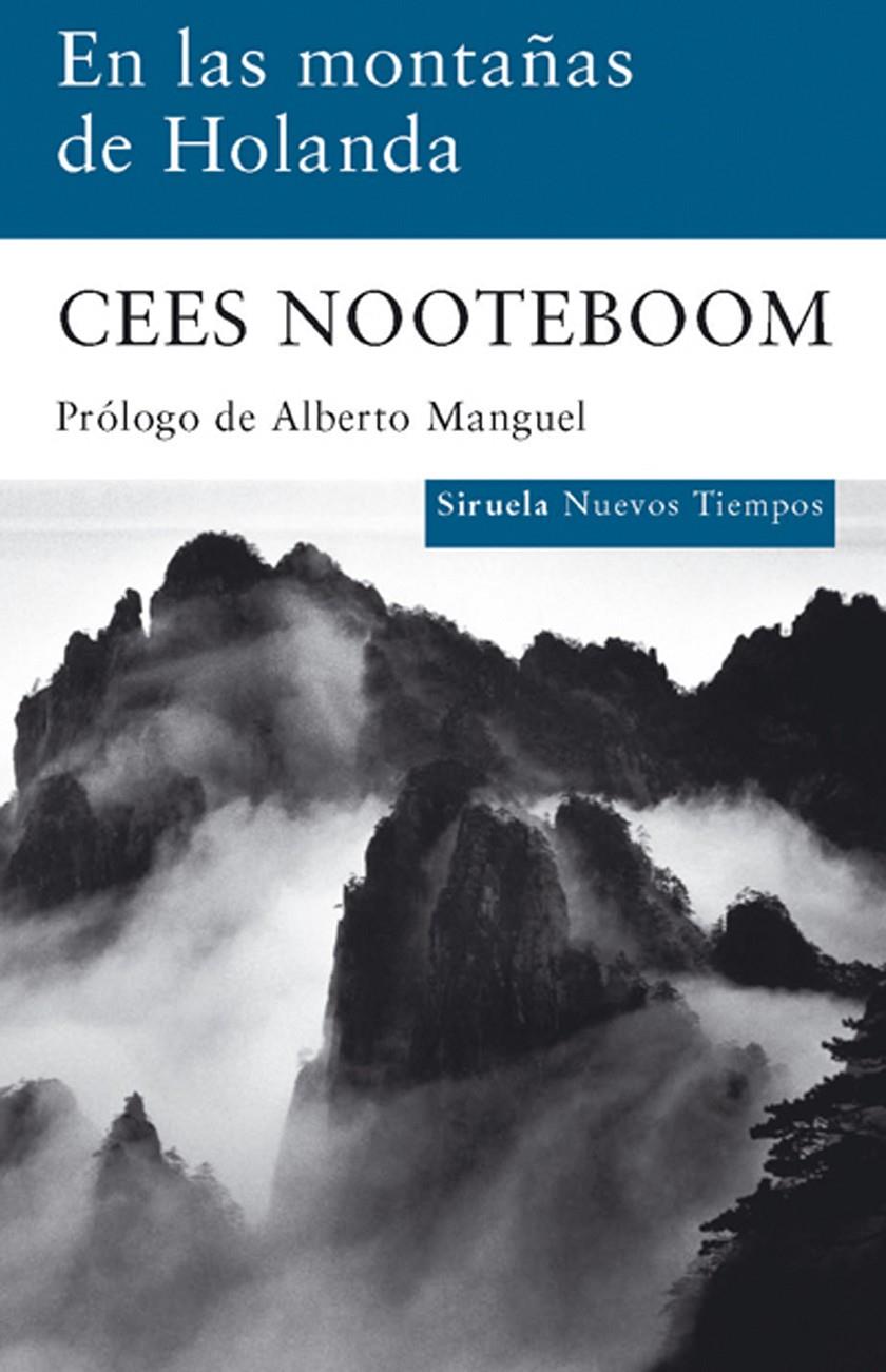 EN LAS MONTAÑAS DE HOLANDA | 9788498413021 | NOOTEBOOM, CEES | Galatea Llibres | Llibreria online de Reus, Tarragona | Comprar llibres en català i castellà online