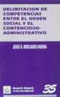 DELIMITACION DE COMPETENCIAS ENTRE ELORDEN SOCIAL | 9788480023870 | MERCADER UGUINA | Galatea Llibres | Llibreria online de Reus, Tarragona | Comprar llibres en català i castellà online